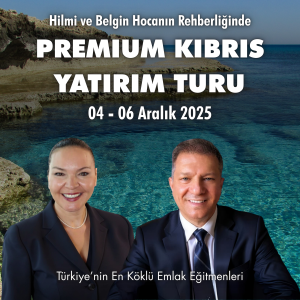 Hilmi - Belgin Hoca İle Premium Kıbrıs Yatırım Turu (04-06 Aralık 2025)